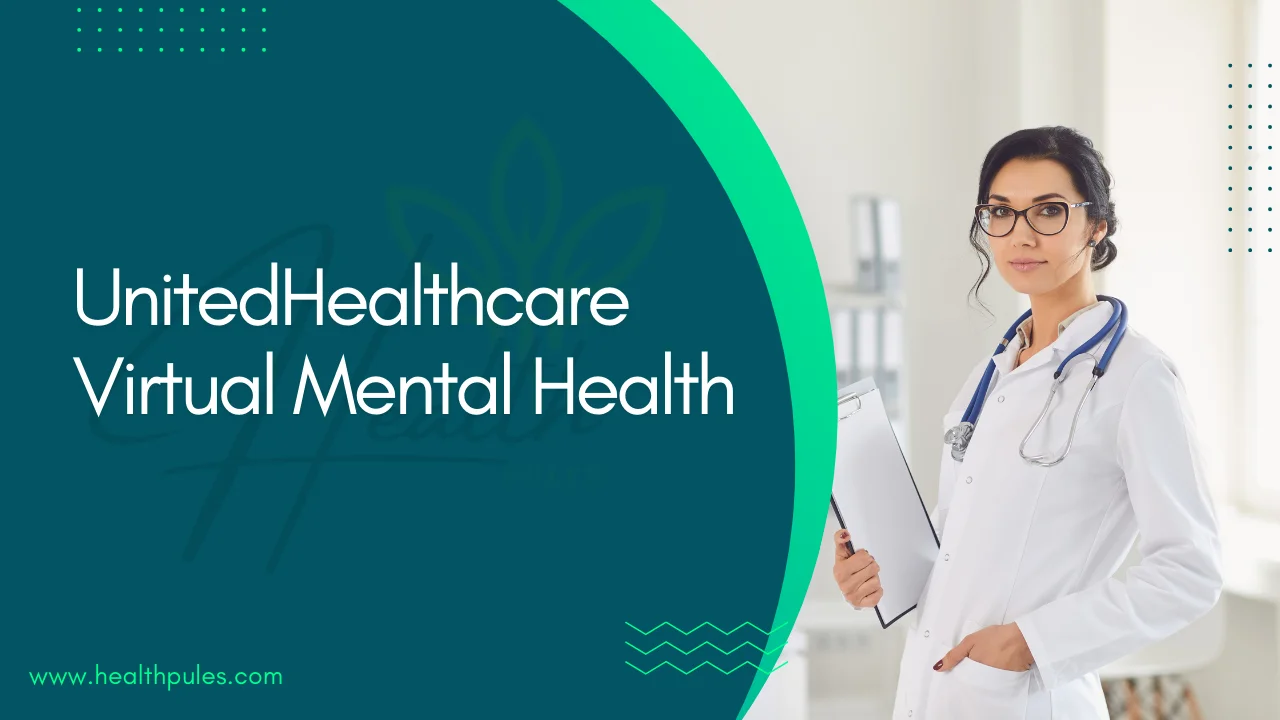 UnitedHealthcare Virtual Mental Health