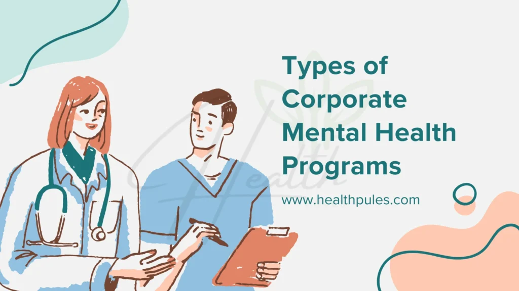 Corporate Mental Health Programs