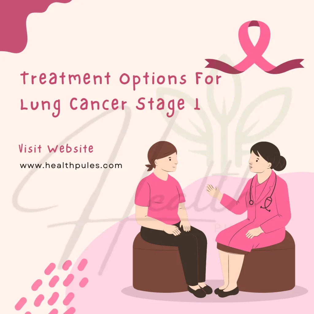 treatment for lung cancer stage 1